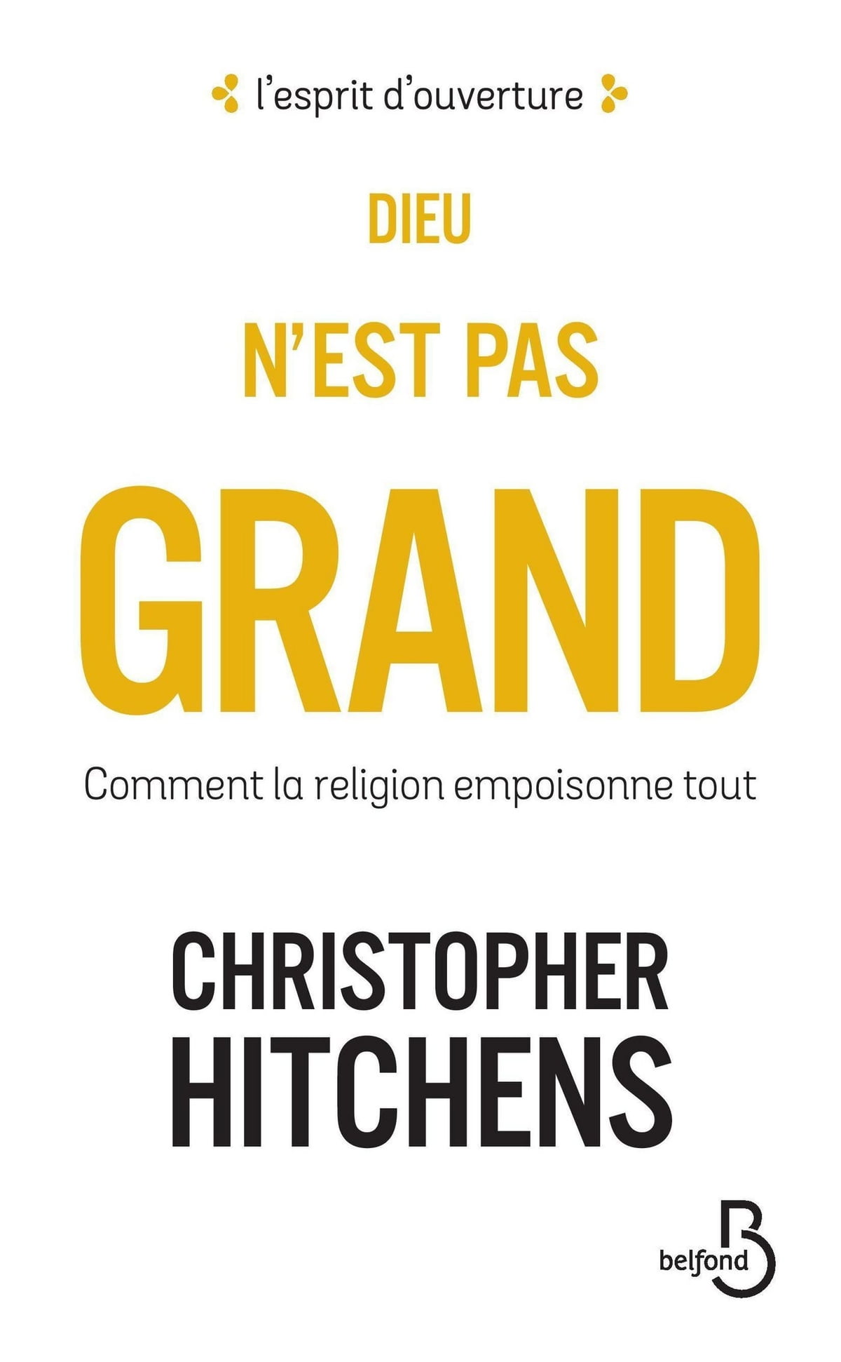 Dieu n'est pas grand